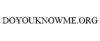 DOYOUKNOWME.ORG