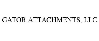 GATOR ATTACHMENTS, LLC