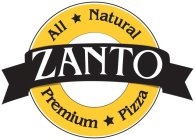 ZANTO ALL NATURAL PREMIUM PIZZA