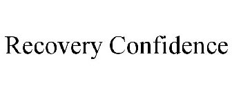 RECOVERY CONFIDENCE