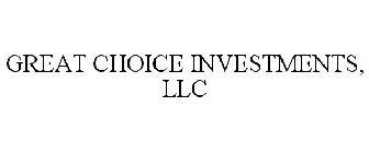 GREAT CHOICE INVESTMENTS, LLC