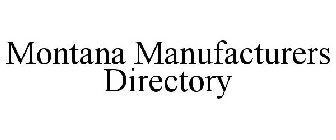MONTANA MANUFACTURERS DIRECTORY