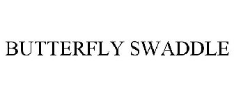 BUTTERFLY SWADDLE