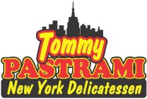 TOMMY PASTRAMI NEW YORK DELICATESSEN
