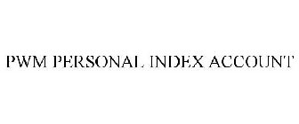 PERSONAL INDEX ACCOUNT