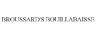 BROUSSARD'S BOUILLABAISSE