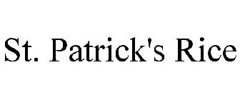 ST. PATRICK'S RICE