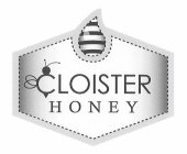 CLOISTER HONEY