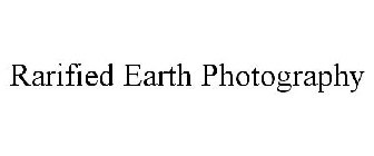 RARIFIED EARTH PHOTOGRAPHY