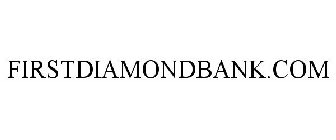 FIRSTDIAMONDBANK.COM