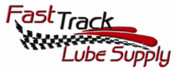 FAST TRACK LUBE SUPPLY