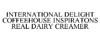 INTERNATIONAL DELIGHT COFFEEHOUSE INSPIRATONS REAL DAIRY CREAMER