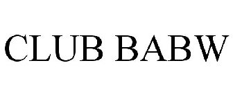 CLUB BABW
