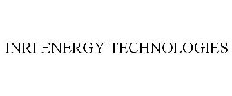 INRI ENERGY TECHNOLOGIES