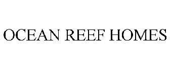 OCEAN REEF HOMES