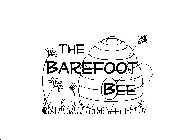 THE BAREFOOT BEE