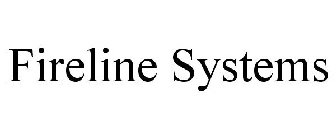 FIRELINE SYSTEMS