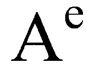 A E