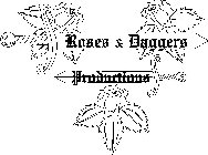 ROSES & DAGGERS PRODUCTIONS