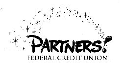 PARTNERS! FEDERAL CREDIT UNION