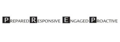 PREPARED RESPONSIVE ENGAGED PROACTIVE