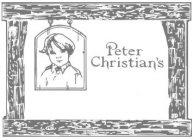 PETER CHRISTIAN'S