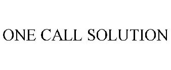 ONE CALL SOLUTION