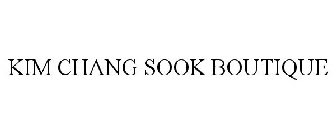 KIM CHANG SOOK BOUTIQUE