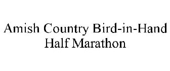 AMISH COUNTRY BIRD-IN-HAND HALF MARATHON