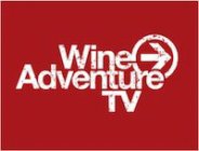 WINE ADVENTURE TV