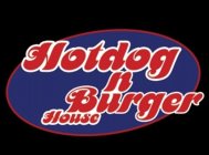 HOTDOG N BURGER HOUSE