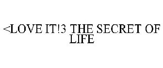 <LOVE IT!3 THE SECRET OF LIFE