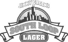 JIMMY GREEN'S SOUTH LOOP LAGER