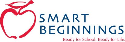 SMART BEGINNINGS READY FOR SCHOOL. READY FOR LIFE.