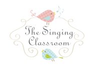 THE SINGING CLASSROOM