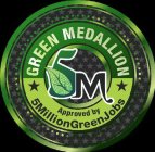 5M GREEN MEDALLION APPROVED BY 5MILLIONGREENJOBS