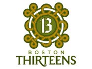 BOSTON THIRTEENS