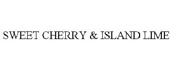 SWEET CHERRY & ISLAND LIME