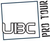 UBC PRO TOUR