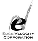 EV EDGE VELOCITY CORPORATION