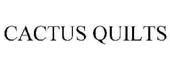 CACTUS QUILTS