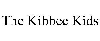THE KIBBEE KIDS