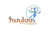 FUNDOO FITNESS MAINTAINING THE HUMAN MACHINE