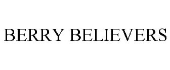 BERRY BELIEVERS