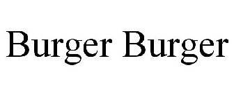 BURGER BURGER