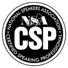 NATIONAL SPEAKERS ASSOCIATION CERTIFIED SPEAKING PROFESSIONAL NSA CSP