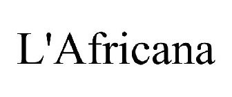 L'AFRICANA