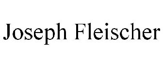 JOSEPH FLEISCHER
