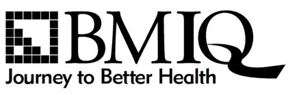 BMIQ JOURNEY TO BETTER HEALTH