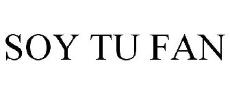 SOY TU FAN